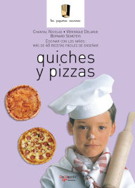 Title: Quiches y pizzas, Author: Chantal Nicolas