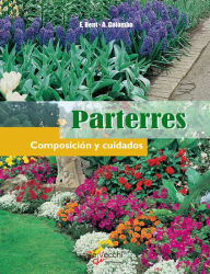 Title: Parterres - Composición y cuidados, Author: Edward Bent
