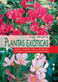 Title: El gran libro de las plantas exóticas, Author: Pauline Blin