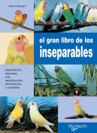 Title: El gran libro de los inseparables, Author: Gianni Ravazzi