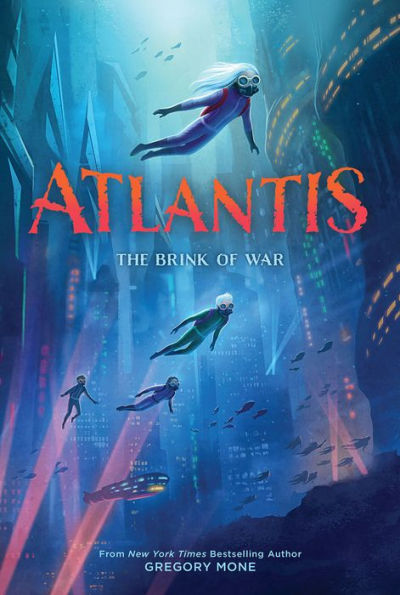 The Brink of War (Atlantis Book #2)