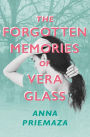 The Forgotten Memories of Vera Glass