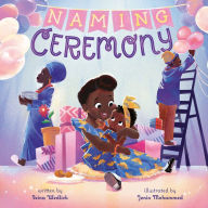 Title: Naming Ceremony, Author: Seina Wedlick