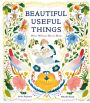 Beautiful Useful Things: What William Morris Made