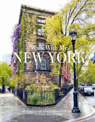 Title: Walk With Me: New York, Author: Susan Kaufman