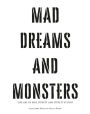 Mad Dreams and Monsters: The Art of Phil Tippett and Tippett Studio