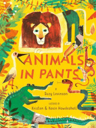 Title: Animals in Pants, Author: Suzy Levinson