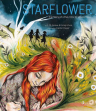 Title: Starflower: The Making of a Poet, Edna St. Vincent Millay, Author: J. M. Farkas