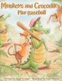 Monkeys and Crocodiles Play Baseball