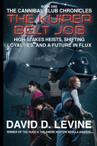 Title: The Kuiper Belt Job, Author: David D. Levine
