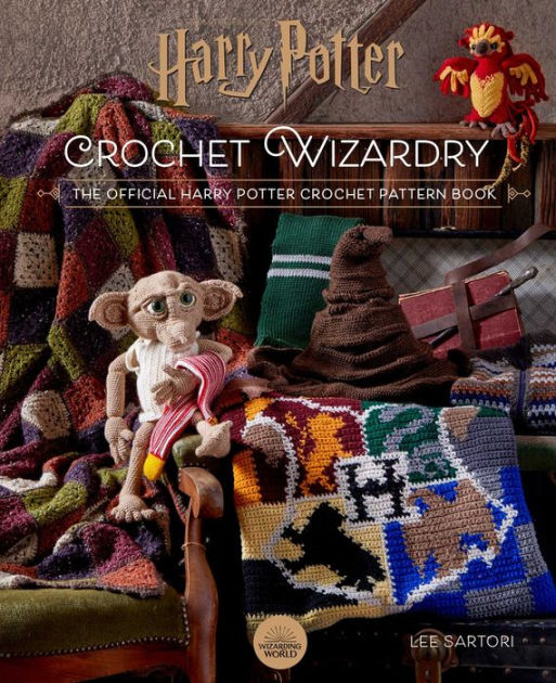 Harry Potter Crochet Wizardry by Lee Sartori