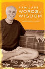 Words of Wisdom: Quotations from One of the World's Foremost Spiritual Teachers