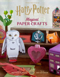 Title: Harry Potter: Magical Paper Crafts: 24 Official Creations Inspired by the Wizarding World, Author: Matthew Reinhart