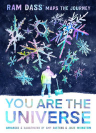 Title: You Are the Universe: Ram Dass Maps the Journey (Be Here Now; YA Graphic Novel; Meditation for Teens), Author: Amy Buetens
