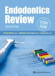 Title: Endodontics Review: Second edition, Author: Brooke Blicher