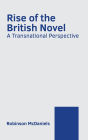 Rise of the British Novel: A Transnational Perspective