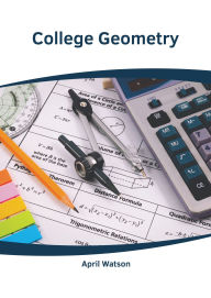 Title: College Geometry, Author: April Watson