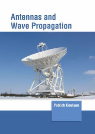Title: Antennas and Wave Propagation, Author: Chris Harvey