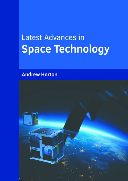 Latest Advances in Space Technology