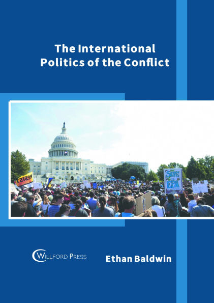 The International Politics of the Conflict