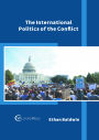 The International Politics of the Conflict
