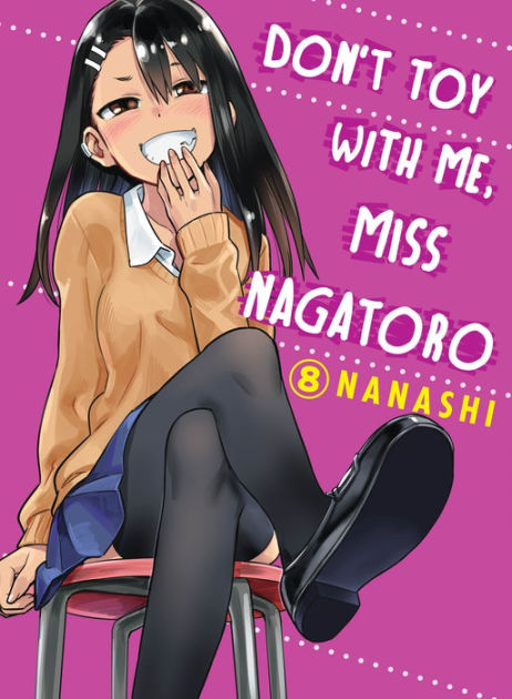 Don't Toy with Me, Miss Nagatoro, Vol. 3 by nanashi