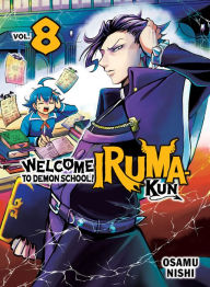 Title: Welcome to Demon School! Iruma-kun 8, Author: Osamu Nishi