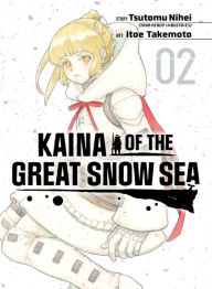Title: Kaina of the Great Snow Sea 2, Author: Tsutomu Nihei