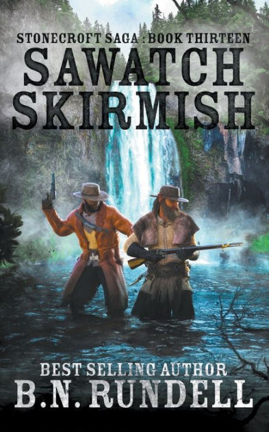 Sawatch Skirmish By B N Rundell, Paperback | Barnes & Noble®