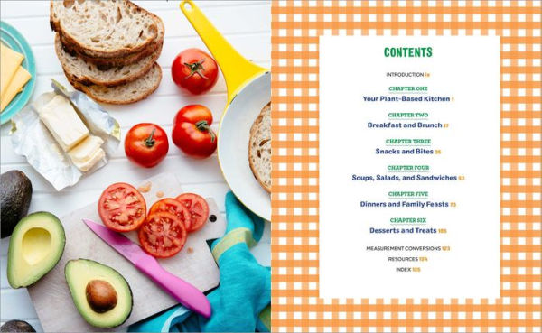 The Vegan Cookbook for Kids: Easy Plant-Based Recipes for Young Chefs