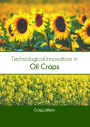 Technological Innovations in Oil Crops