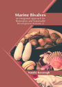 Marine Bivalves: An Integrated Approach for Restoration and Sustainable Development (Volume 2)