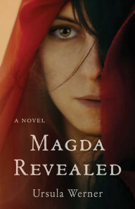 Title: Magda Revealed, Author: Ursula Werner