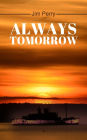Always Tomorrow