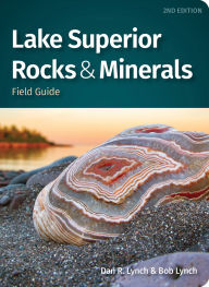 Title: Lake Superior Rocks & Minerals Field Guide, Author: Dan R. Lynch