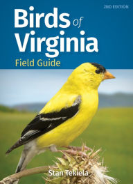 Title: Birds of Virginia Field Guide, Author: Stan Tekiela
