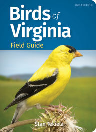 Title: Birds of Virginia Field Guide, Author: Stan Tekiela