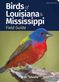 Title: Birds of Louisiana & Mississippi Field Guide, Author: Stan Tekiela