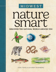 Title: Nature Smart: Midwest: Discover the Natural World Around You, Author: Stan Tekiela