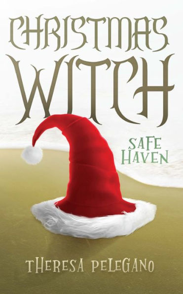 Christmas Witch: Safe Haven