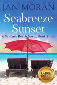 Title: Seabreeze Sunset, Author: Jan Moran