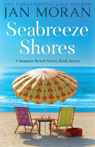 Title: Seabreeze Shores, Author: Jan Moran