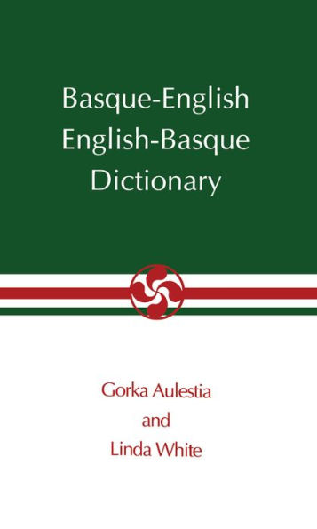 Basque-English, English-Basque Dictionary