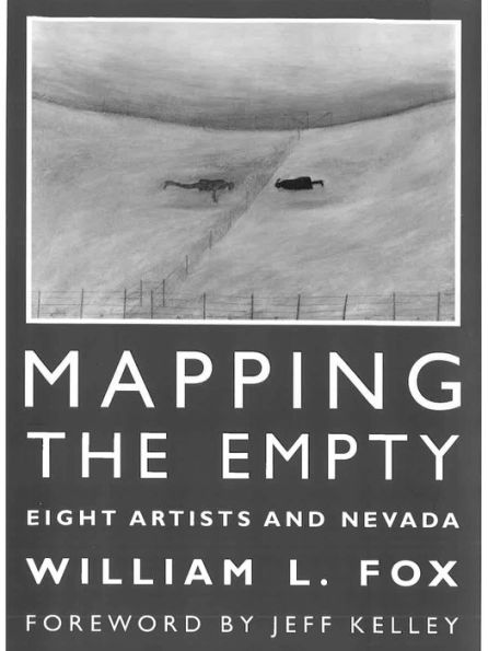 Mapping The Empty: Eight Artists And Nevada