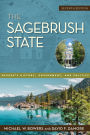 The Sagebrush State, 7th Edition: Nevada's History, Government, and Politics