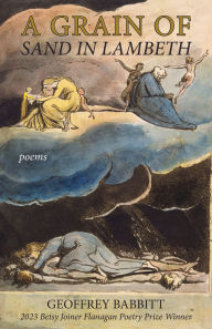 Title: A Grain of Sand in Lambeth: Poems, Author: Geoffrey Babbitt