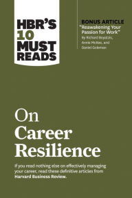 Title: HBR's 10 Must Reads on Career Resilience (with bonus article 