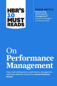 Title: HBR's 10 Must Reads on Performance Management (with bonus article 