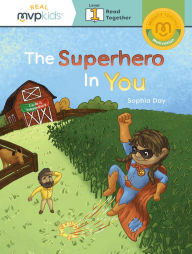 Title: The Superhero in You: Token of Motivation, Author: Sophia Day