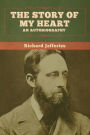 The Story of My Heart: An Autobiography